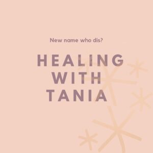 Healing With Tania