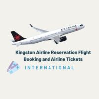 Kingston Airline Reservation - Flight Booking and Airline Tickets