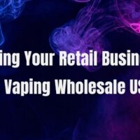 Strategic Stocking: Boosting Your Retail Business with Vaping Wholesale USA